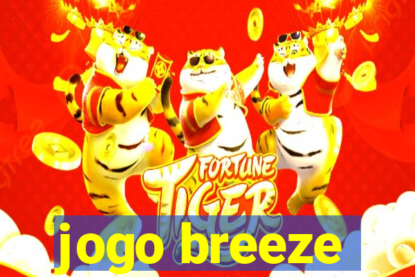 jogo breeze